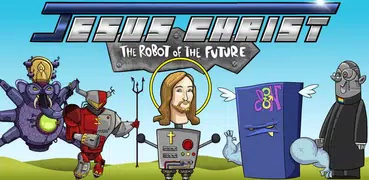 Jesus Christ The Robot of the 