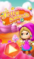 jelly smash plakat