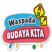 Waspada Budaya Kita ( Taska & Rendah )