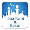 ”Doa Nabi & Rasul