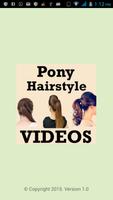 PONY Hairstyles Step VIDEOs Affiche