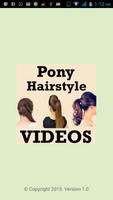 PONY Hairstyles Step VIDEOs Cartaz
