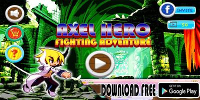 Poster Axel Hero Fighting Adventure