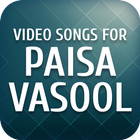 Video songs for Paisa Vasool icono