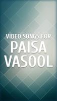 Video songs for Paisa Vasool โปสเตอร์