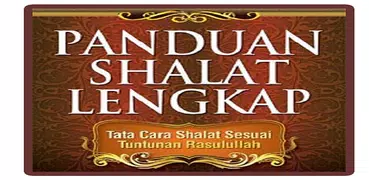 Tuntunan Sholat Lengkap + Suar