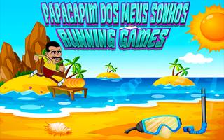 Papacapim Dos Meus Sonhos Running Games पोस्टर