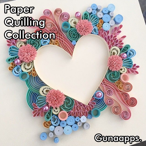 Paper Quilling Collections