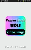 Pawan Singh Holi Video Songs โปสเตอร์