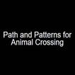 Path and Patterns for Animal Crossing