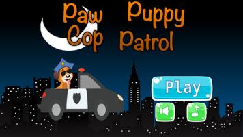 Paw Puppy Cop Patrol 海报