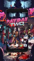 Payday Wallpapers Affiche