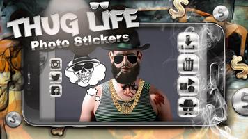 Thug Life Photo Sticker Editor Affiche