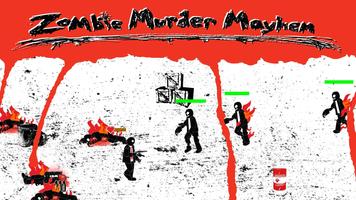 Zombie Murder Mayhem poster