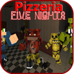 Pizzeria 5 Nights for Minecraft PE