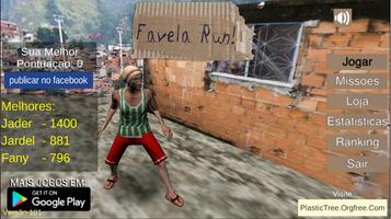 Favela Run! - Grátis penulis hantaran