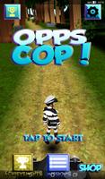 Opps Cop! постер