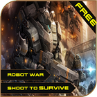 Robot War - Shoot to Survive icône