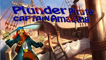 Plunder Captain Amazing Pirate plakat