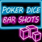 Poker Dice Bar Shots icône