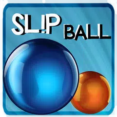 Slip Ball