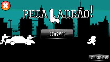 Poster Pega Ladrão