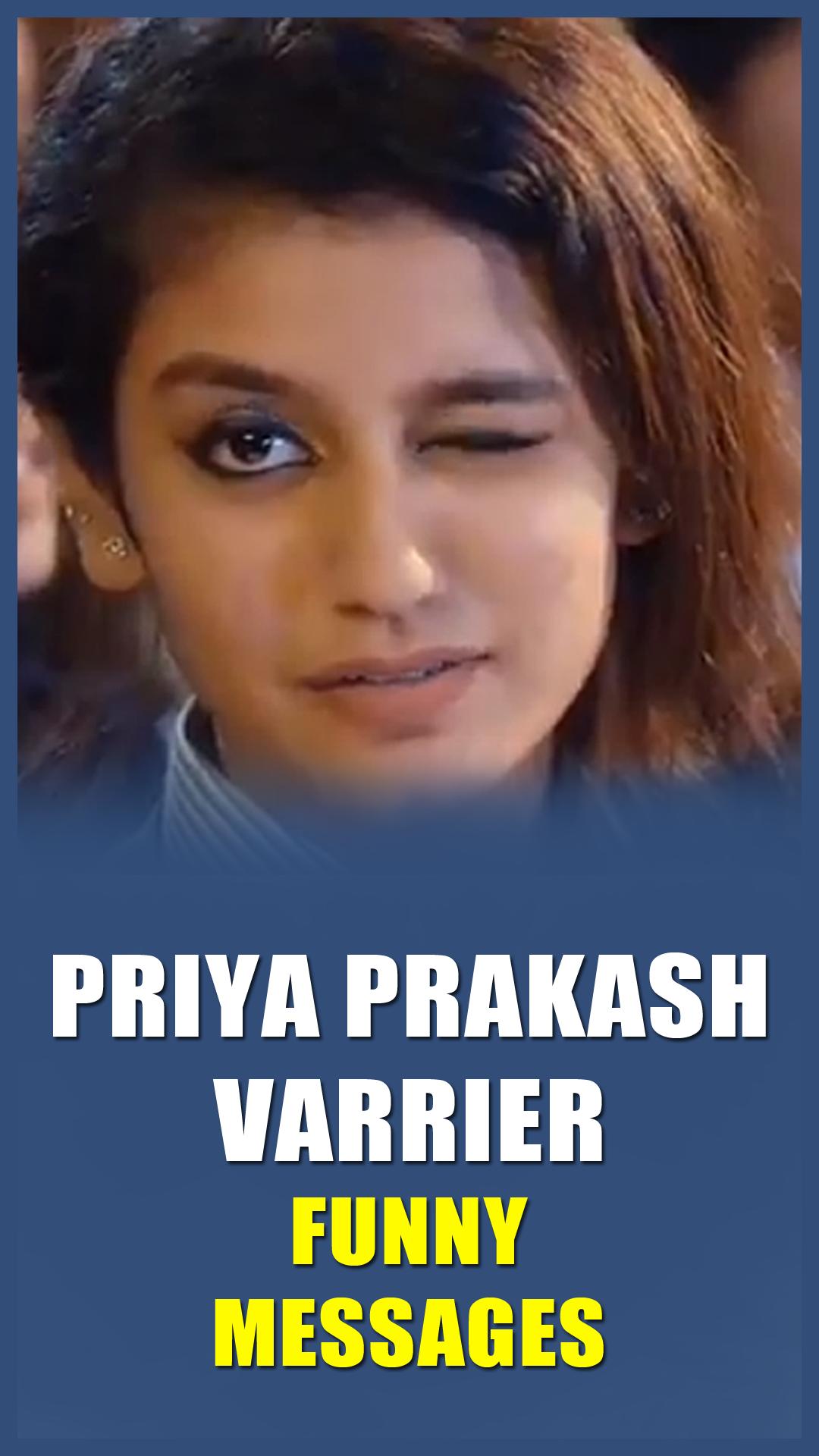 Priya Prakash Varrier - Funny Messages WhatsApp APK for Android Download Priya Prakash Varrier - Funny Messages WhatsApp APK for Android Download
