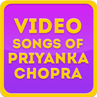 Video Songs of Priyanka Chopra icône