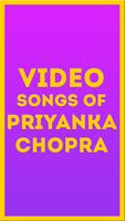 Video Songs of Priyanka Chopra Affiche