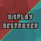 Display Destroyer-icoon