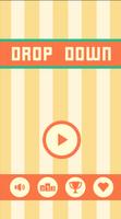 Drop Down poster