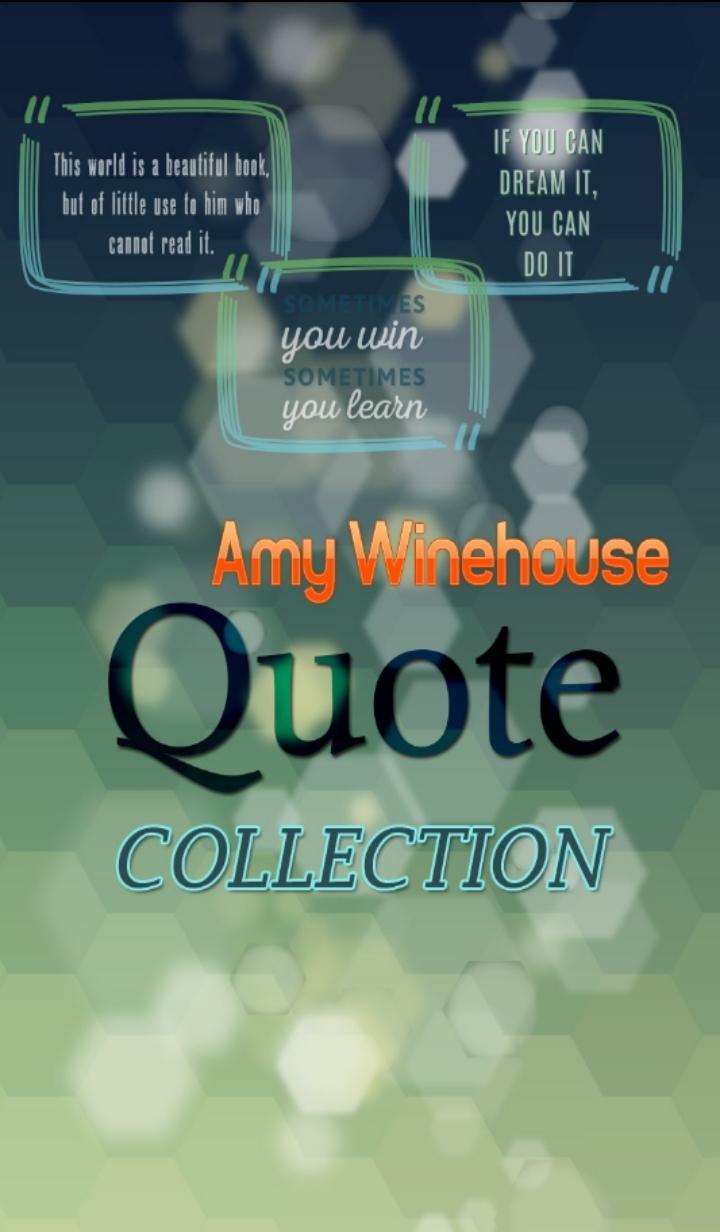 Amy Winehouse Quotes For Android Apk Download