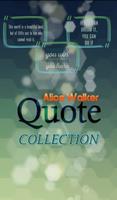 Alice Walker Quotes Collection poster