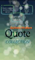 Barbara Walters Quotes Poster