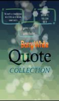 Poster Barry White Quotes Collection
