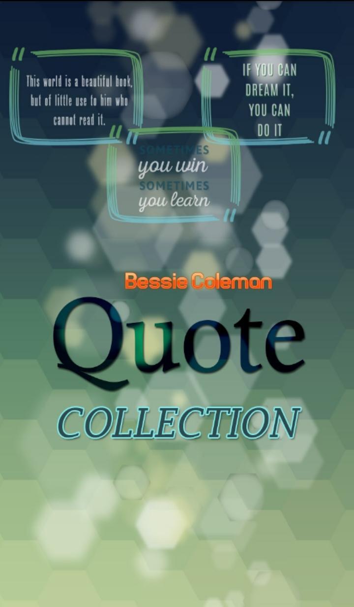 Bessie Coleman Quotes for Android APK Download
