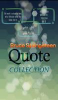 Bruce Springsteen  Quotes ポスター