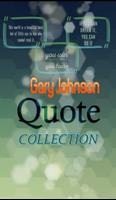 Gary Johnson Quotes Collection الملصق