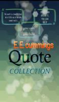 E. E. cummings Quotes Poster