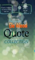 Poster Elie Wiesel Quotes Collection