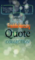 Freddie Mercury Quotes Plakat