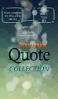 John Wayne Quotes Collection 포스터