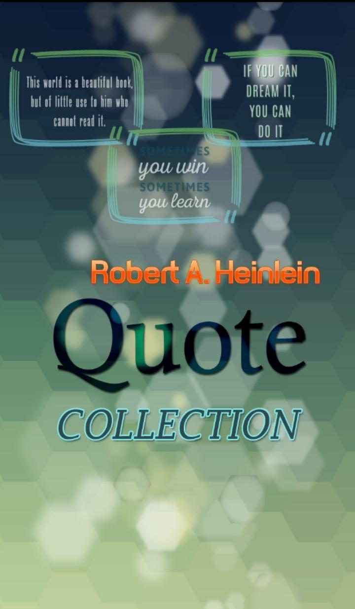 46+ Robert A Heinlein Quotes Images