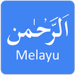 ”Surah Rahman  Bahasa Melayu