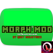 Morph Mod MCPE 0.16.0