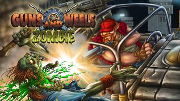 Guns And Wheels Zombie โปสเตอร์