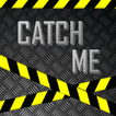 CatchMe
