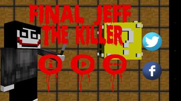 Jeff The Killer Blocks : Final Reto bài đăng