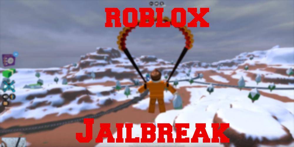 Roblox Jailbreak Cheats 2018