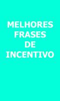 Melhores Frases de Incentivo پوسٹر